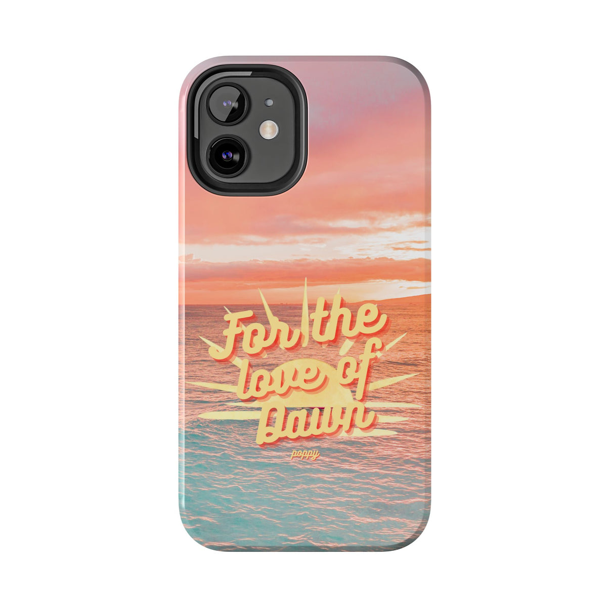 "For the love of Dawn" Phone Case