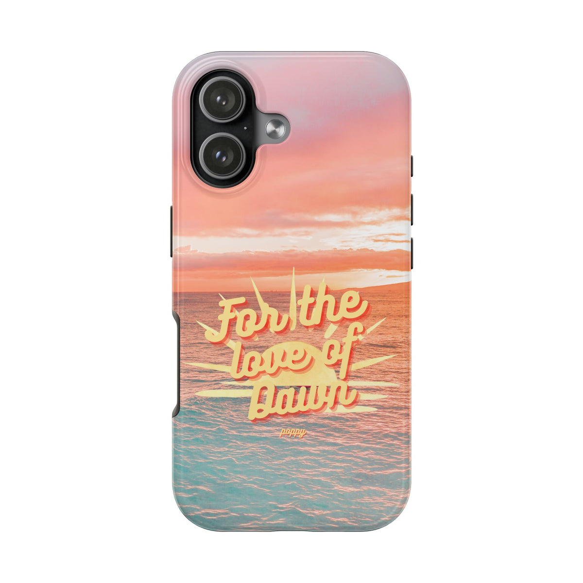 "For the love of Dawn" Phone Case