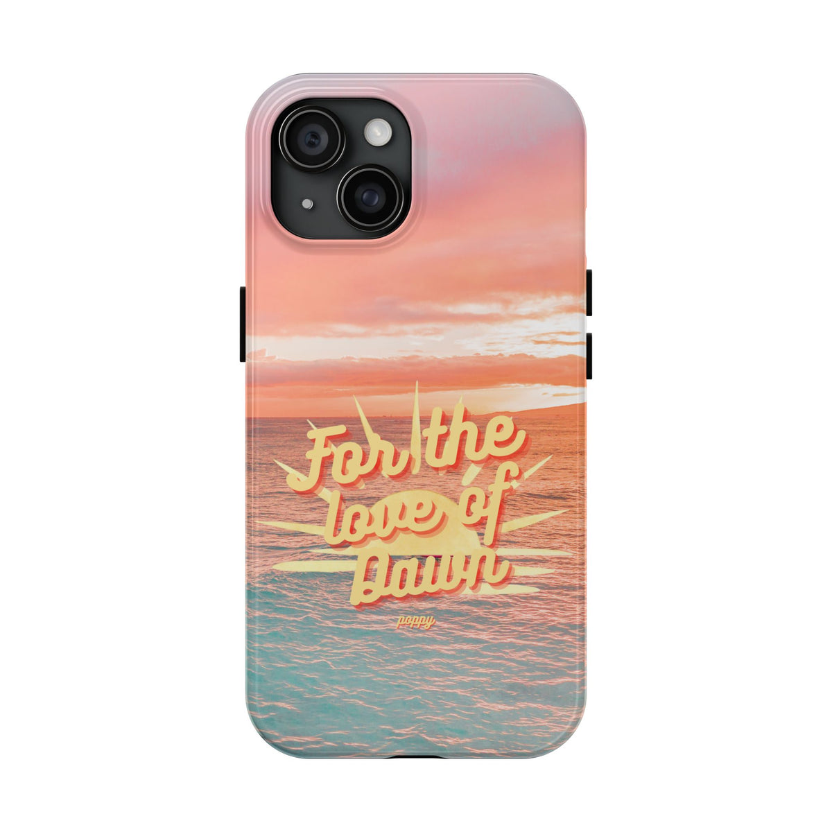 "For the love of Dawn" Phone Case