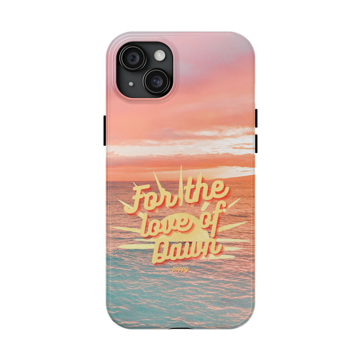 "For the love of Dawn" Phone Case
