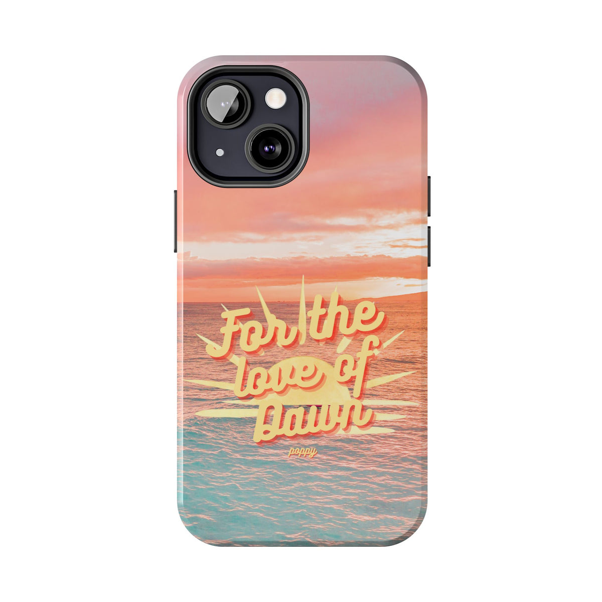 "For the love of Dawn" Phone Case