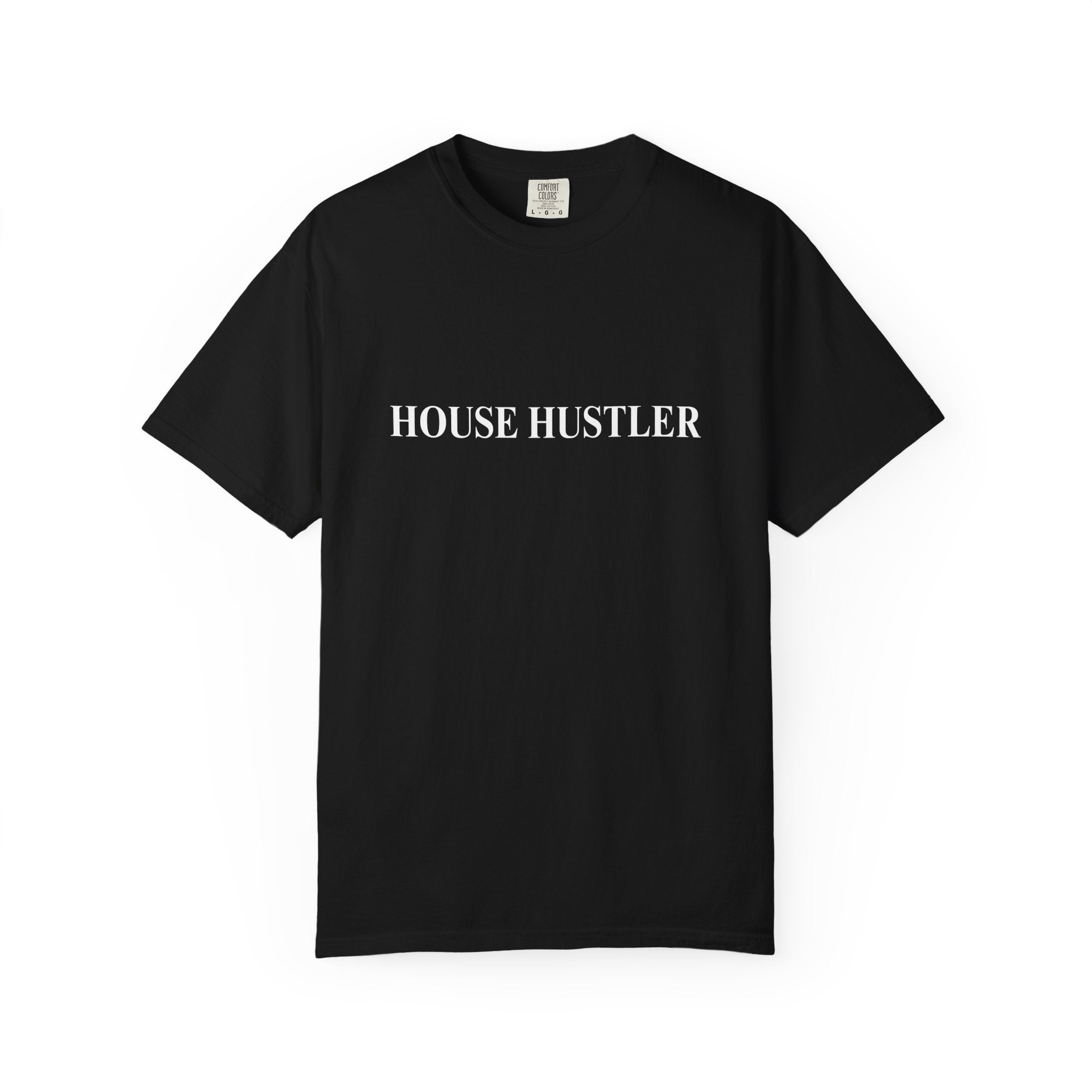 The House Hustler Tee