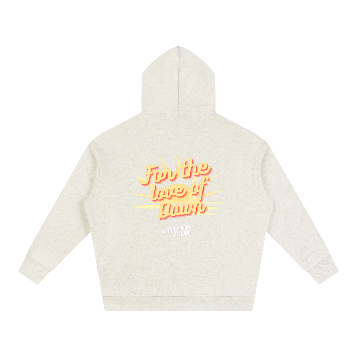 The For the Love of Dawn Hoodie